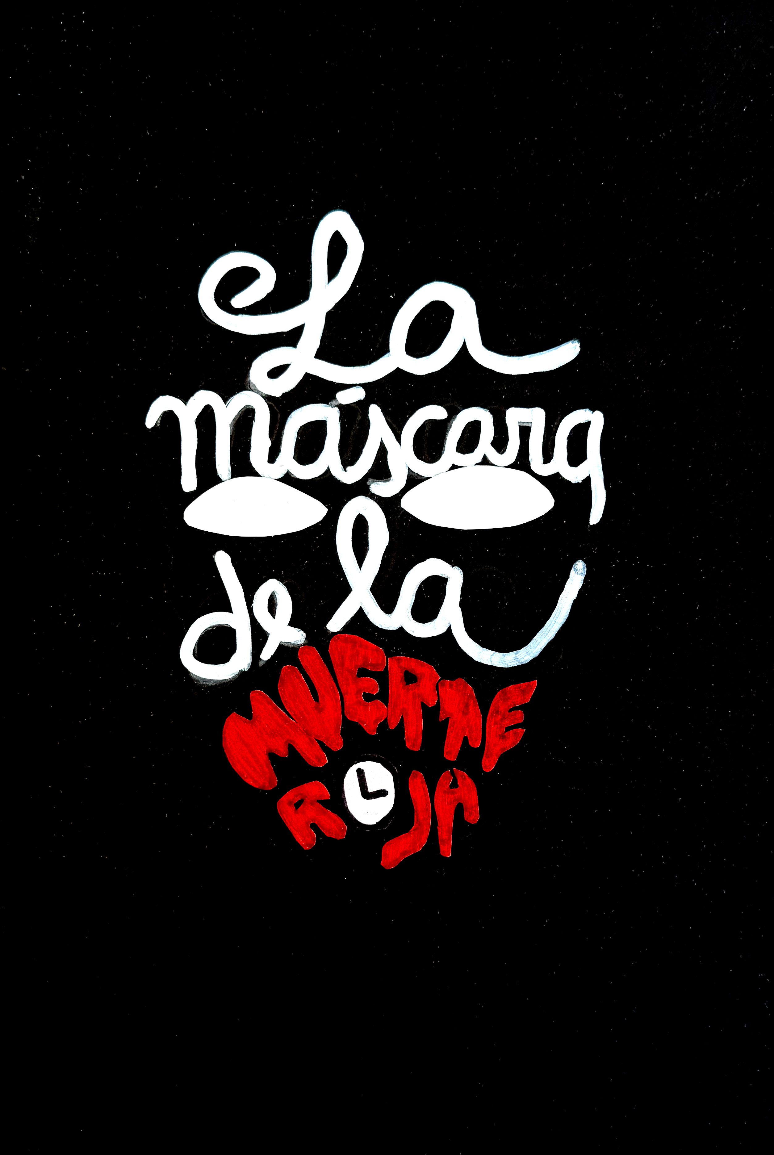 LA MÁSCARA DE LA MUERTE ROJA / EDGAR ALLAN POE