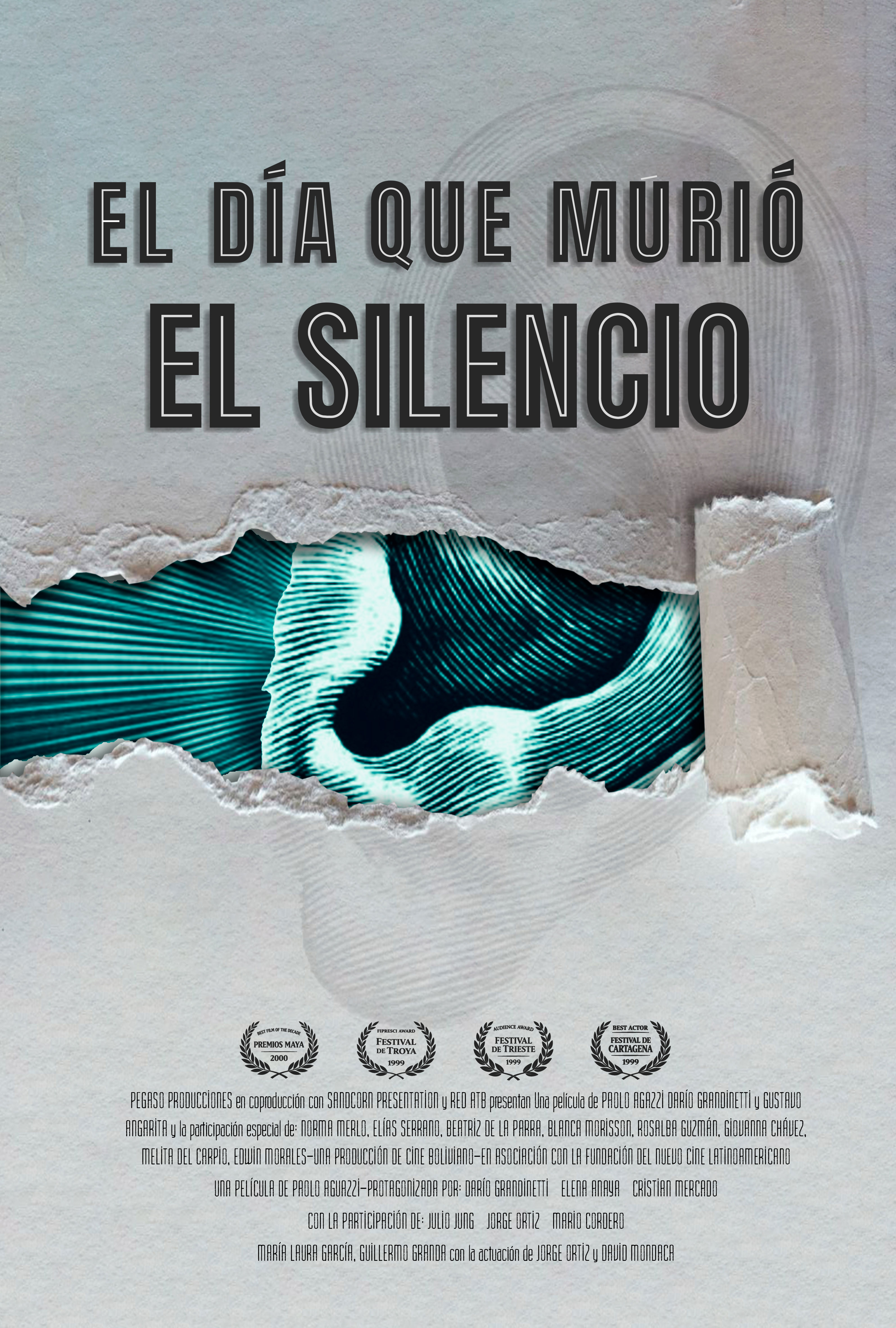 EL DÍA QUE MURIO EL SILENCIO